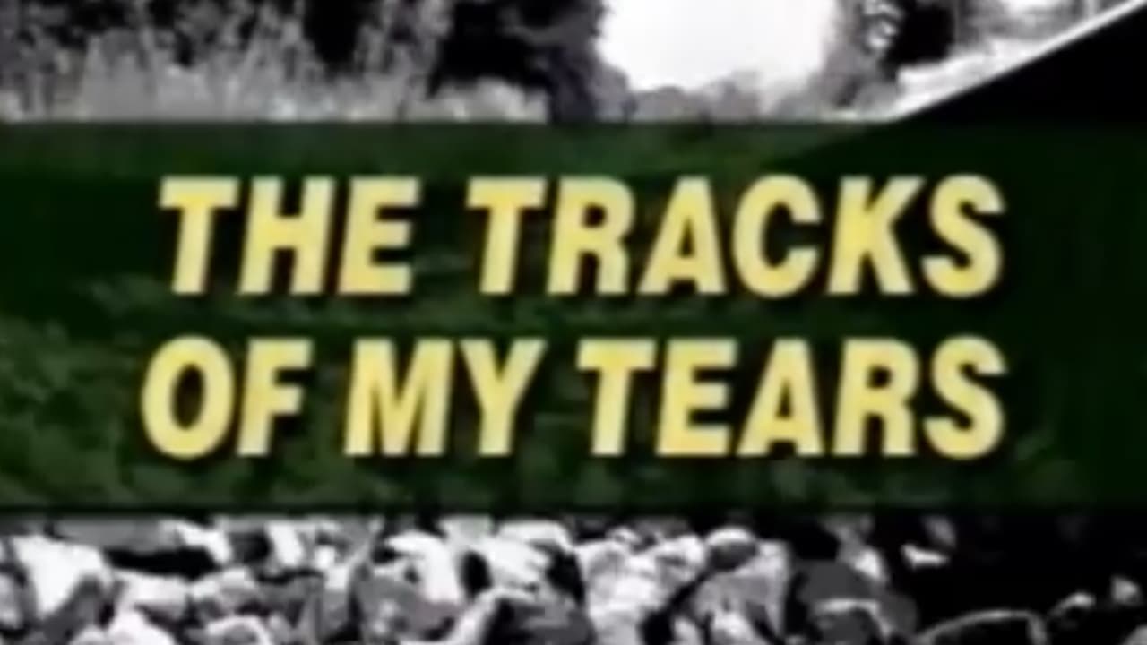 The Tracks of My Tears