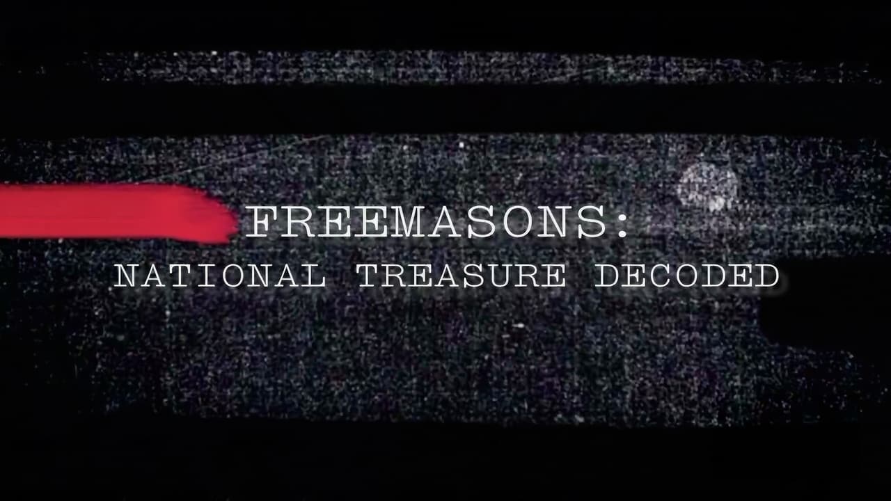 Freemasons National Treasure Decoded