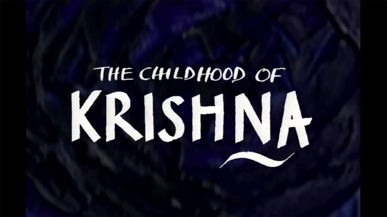 The Childhood of Krishna