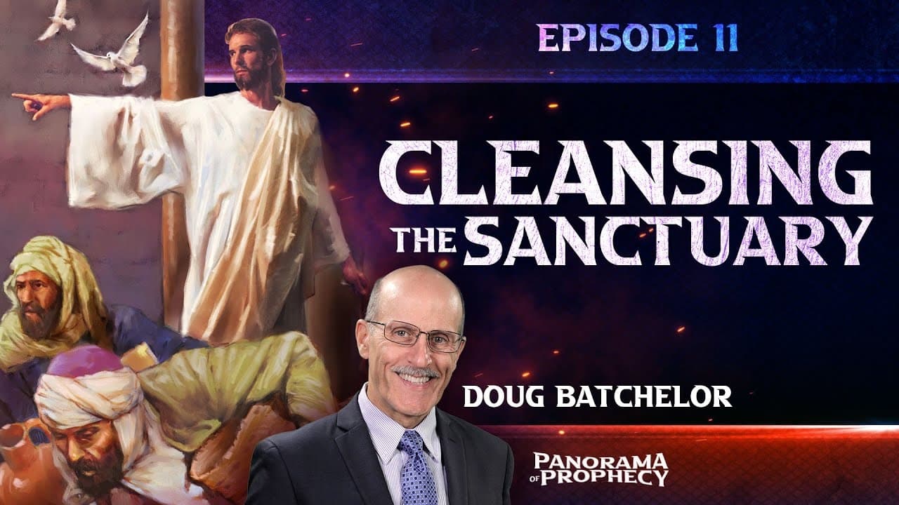 Cleansing the Sanctuary