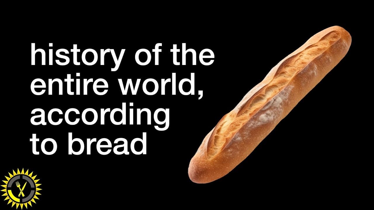 history of the entire world according to bread