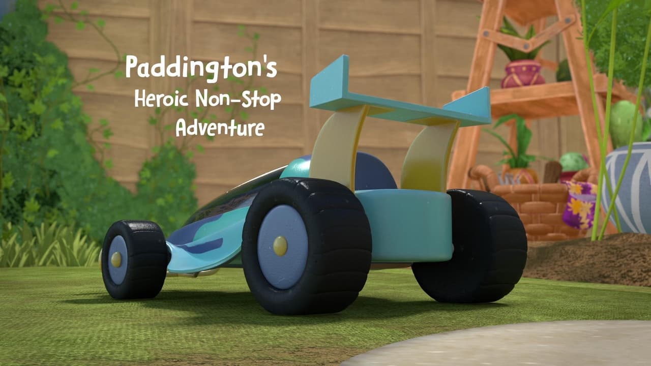 Paddingtons Heroic NonStop Adventure