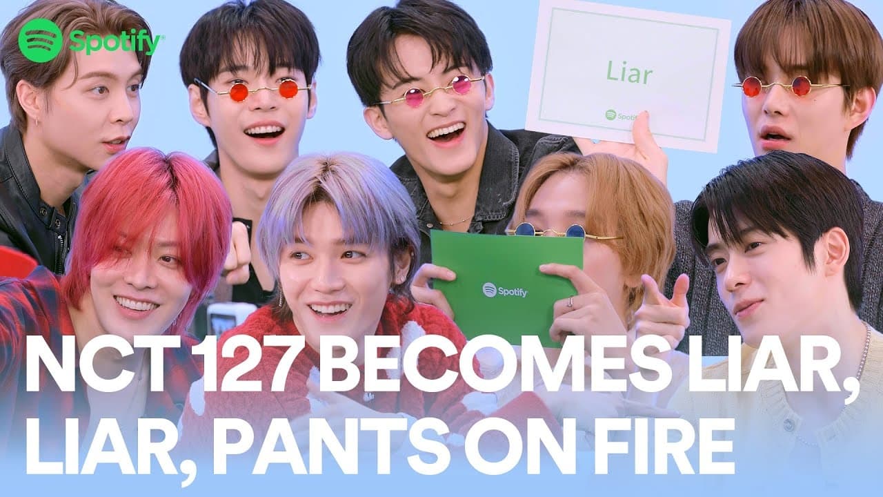 NCT 127 becomes Liar Liar Pants on Fire