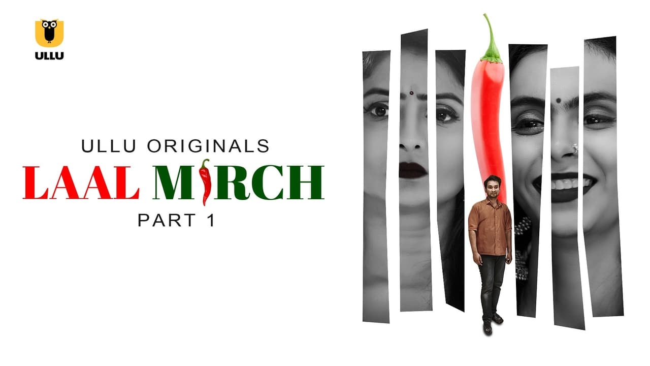 Laal Mirch  Part 1