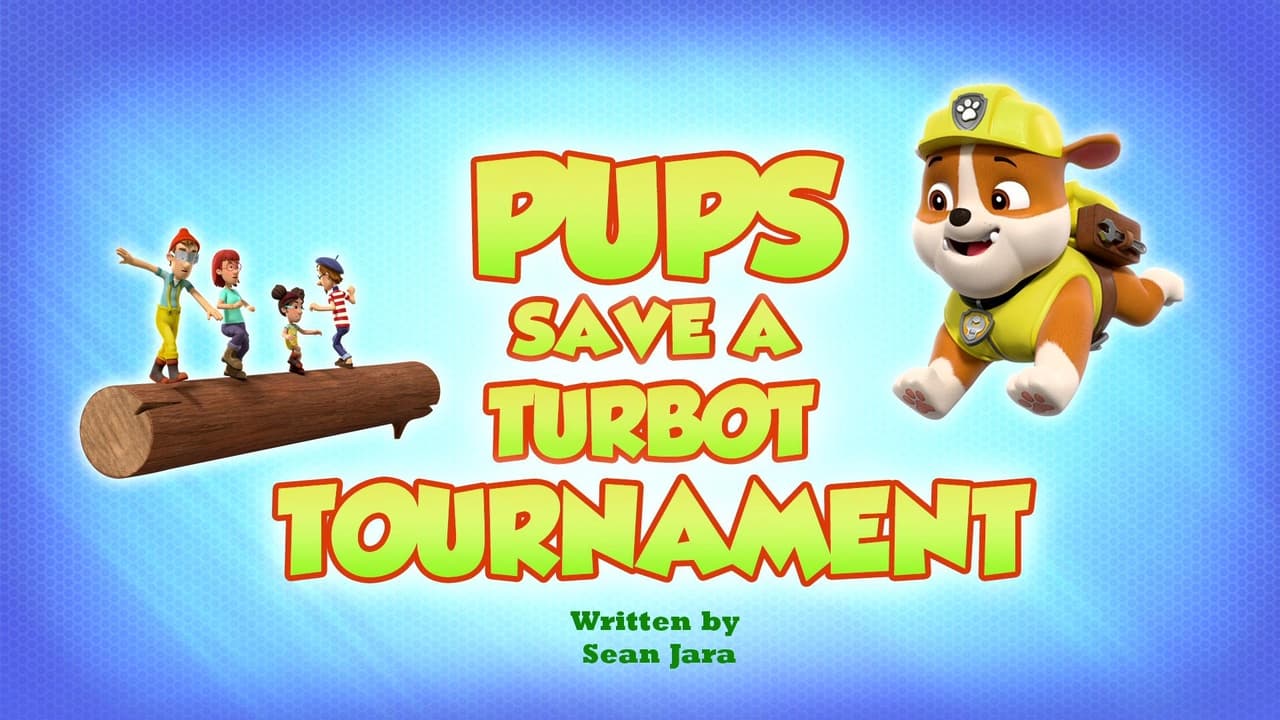 Pups Save a Turbot Tournament