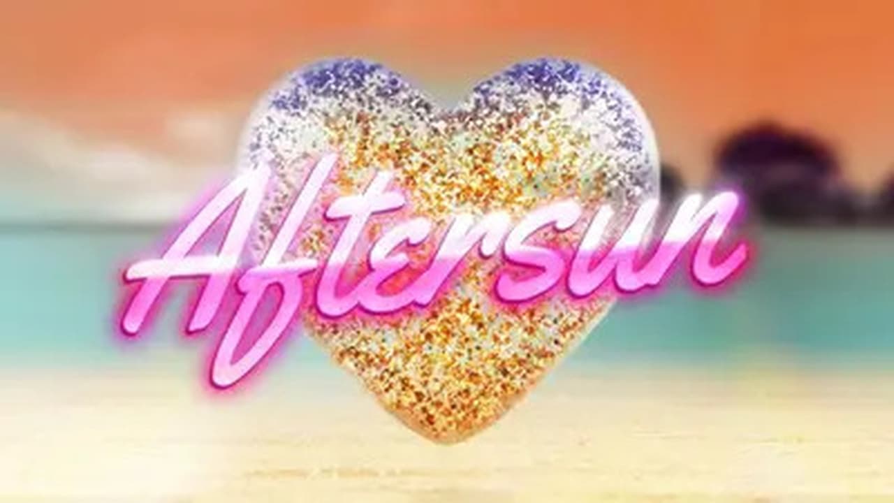 Episode 5 Aftersun