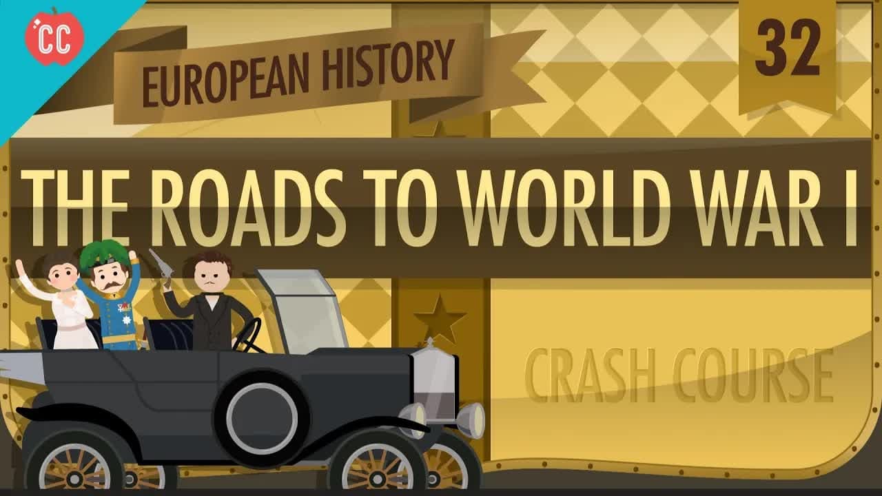 The Roads to World War I