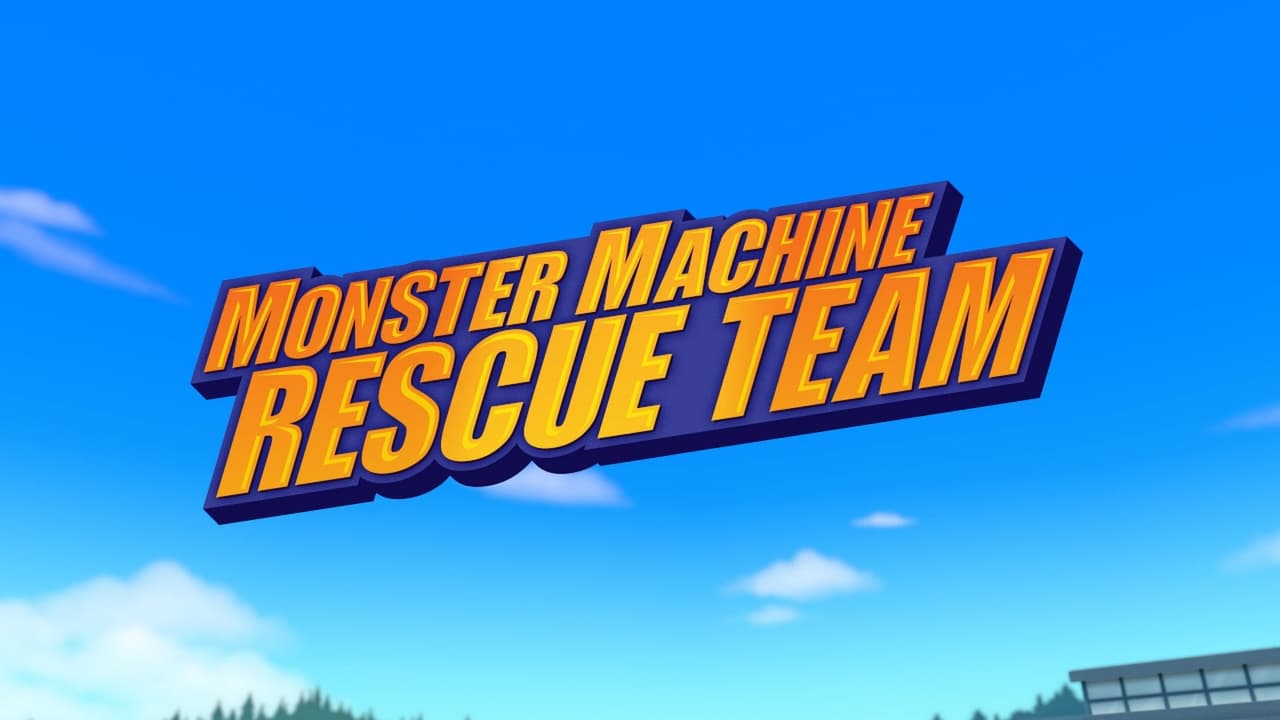 Monster Machine Rescue Team