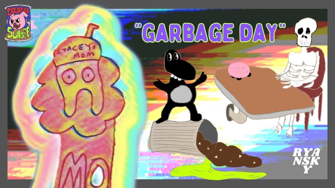 Garbage Day