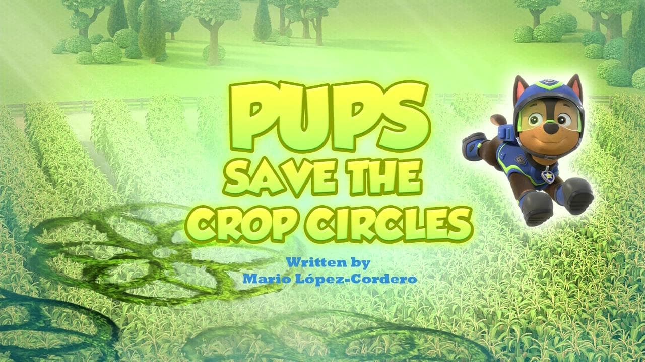 Pups Save the Crop Circles