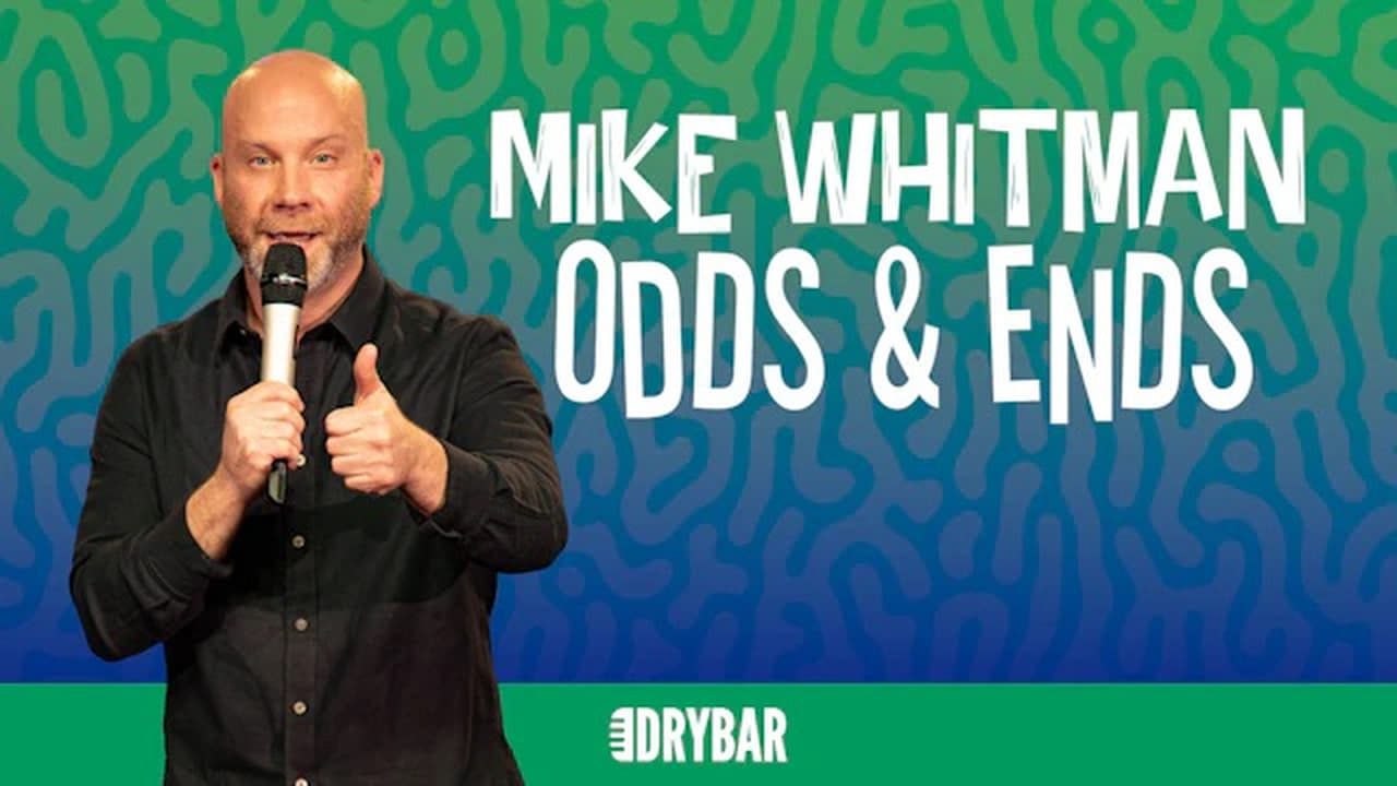 Mike Whitman Odds  Ends