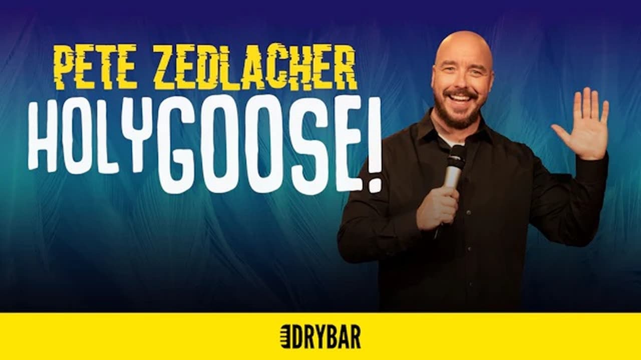 Pete Zedlacher Holy Goose