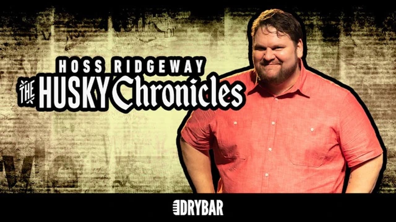 Hoss Ridgeway The Husky Chronicles