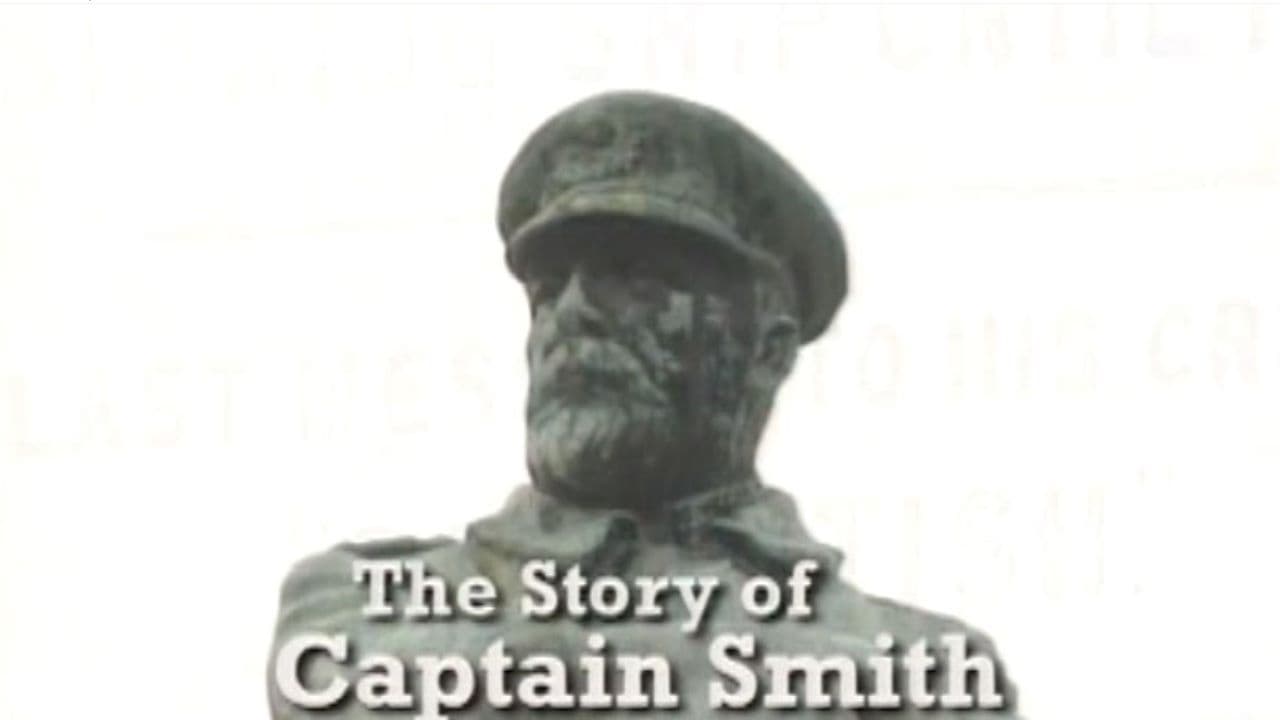 The Story of Captain Smith and the Titanic