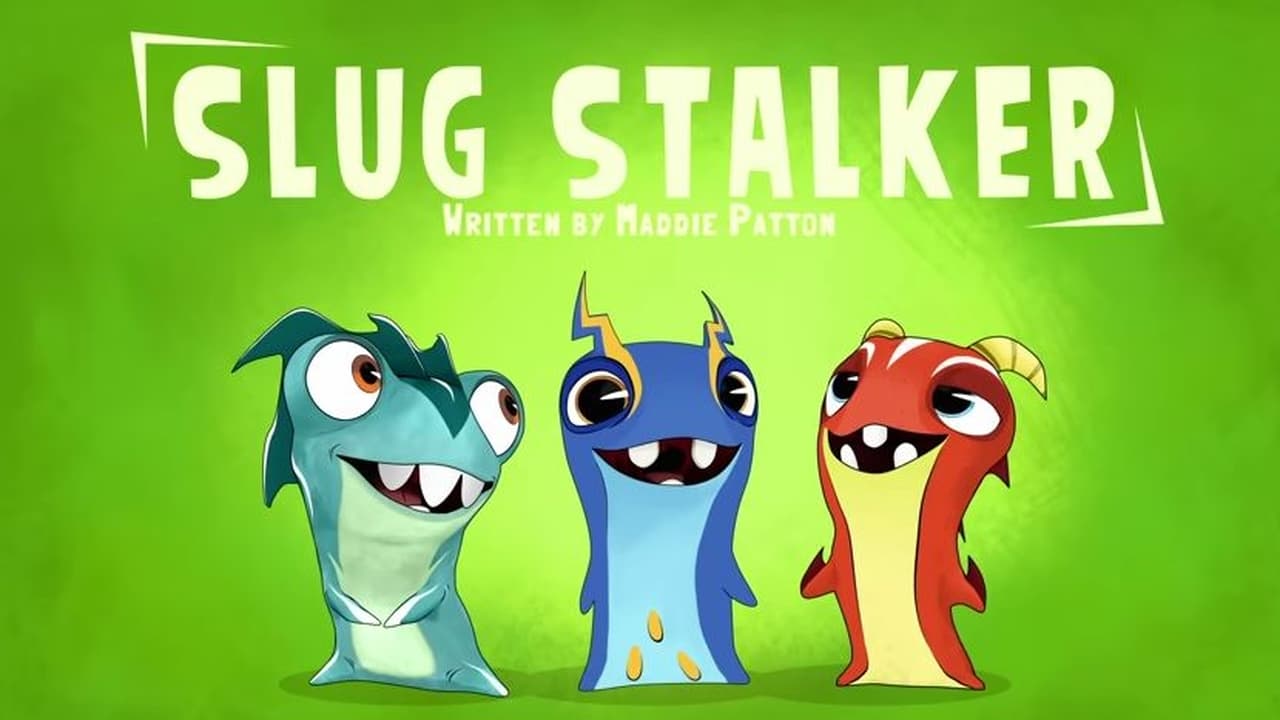 Slug Stalker