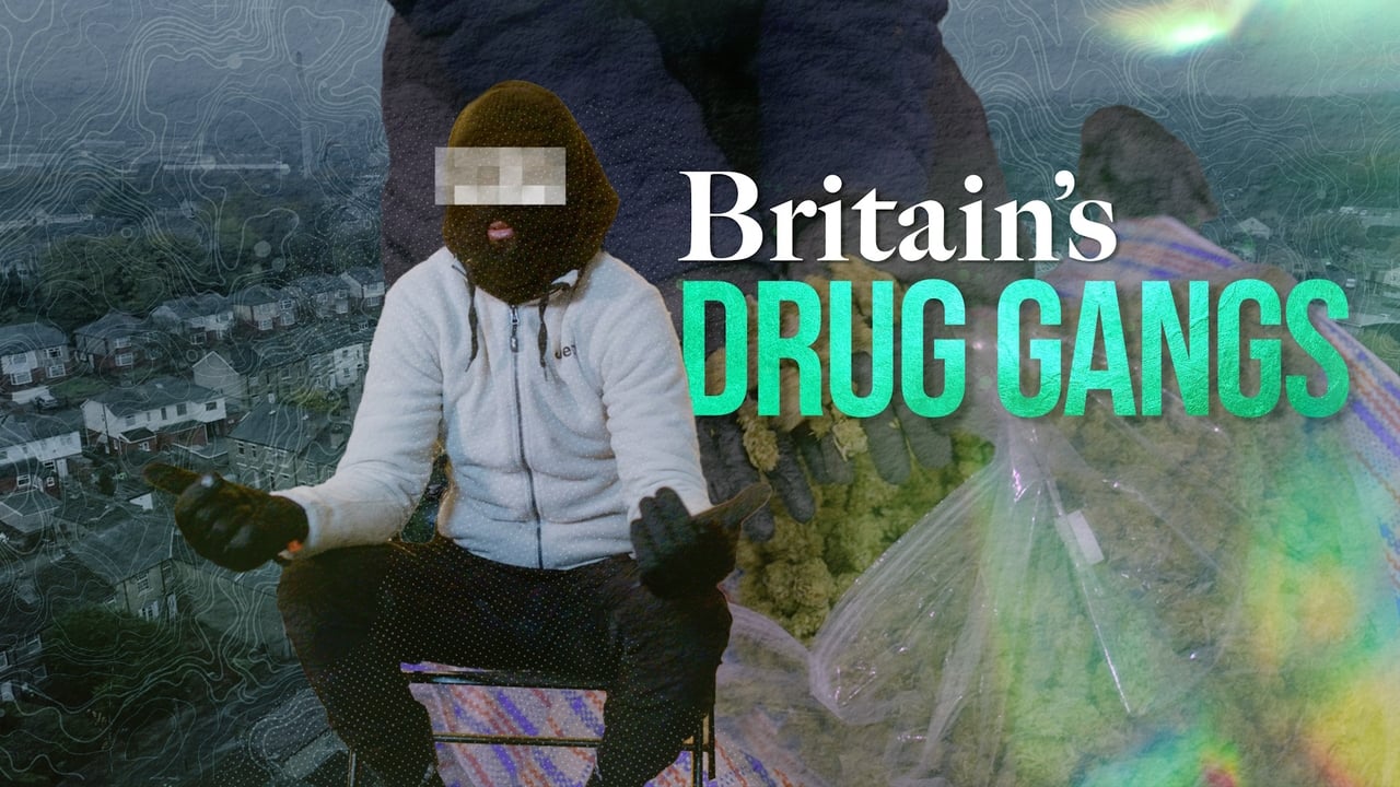 Britains Drug Gangs