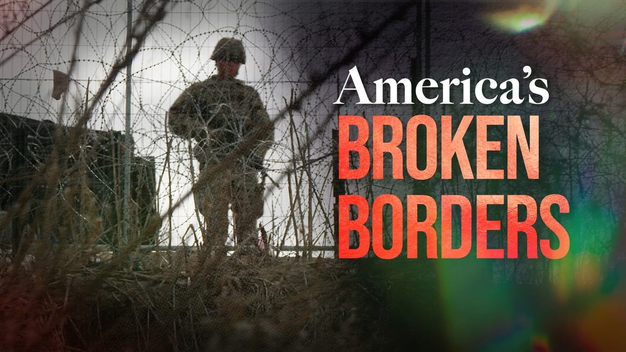 Americas Broken Borders