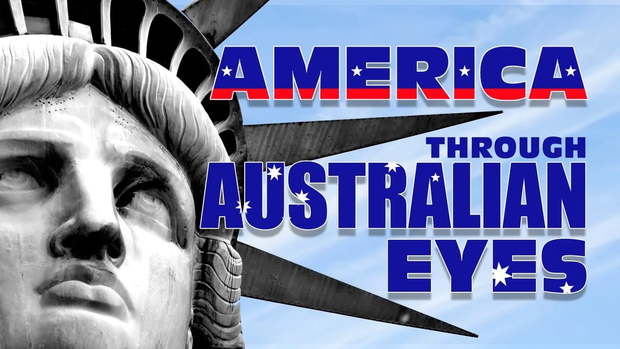 America Through Australian Eyes