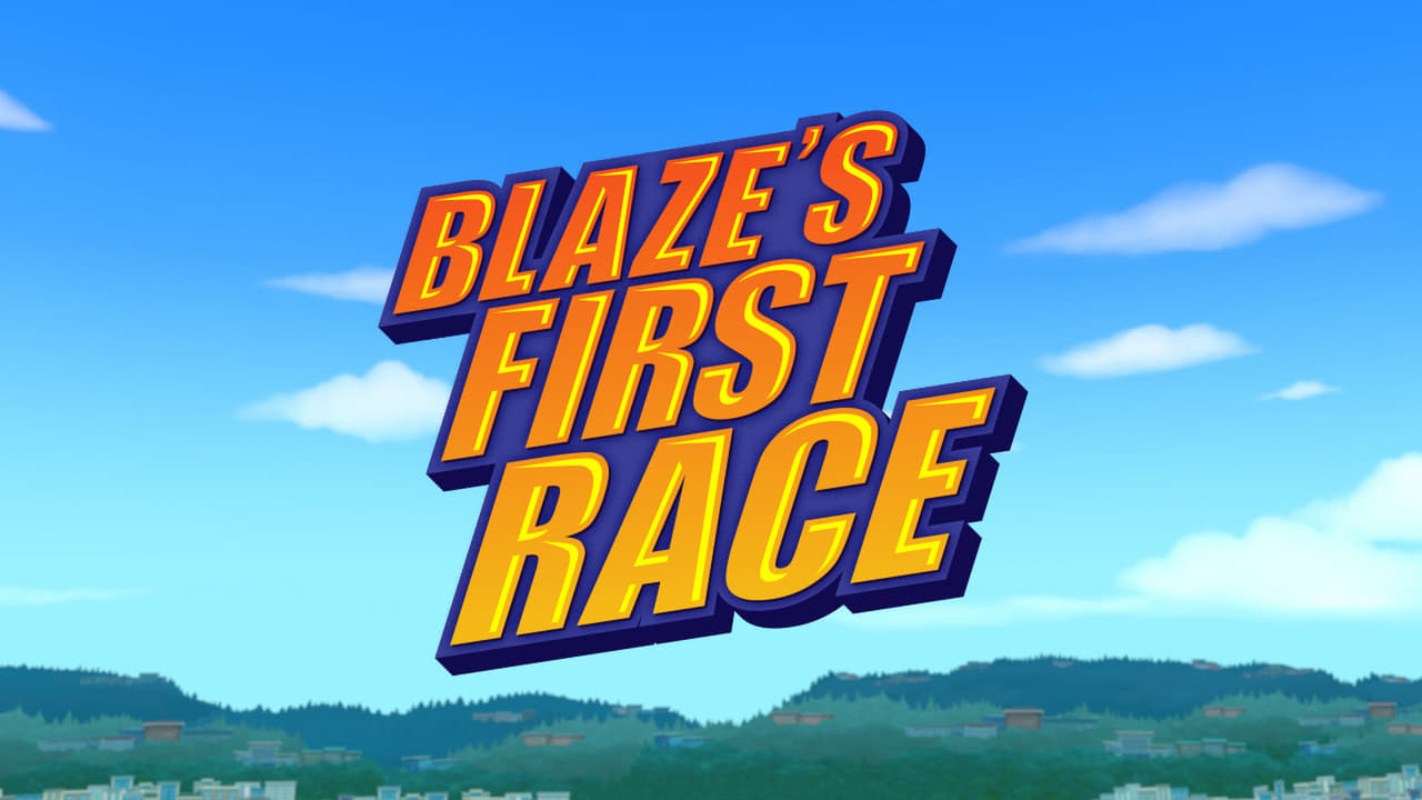 Blazes First Race