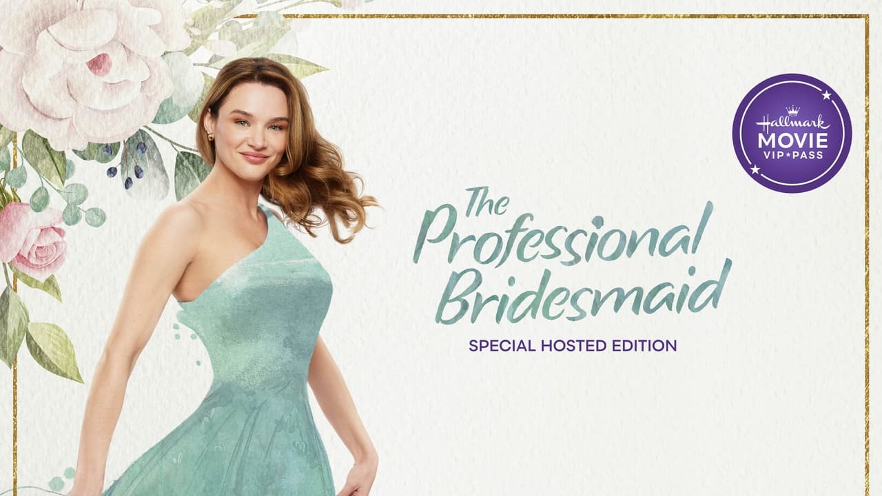 The Professional Bridesmaid