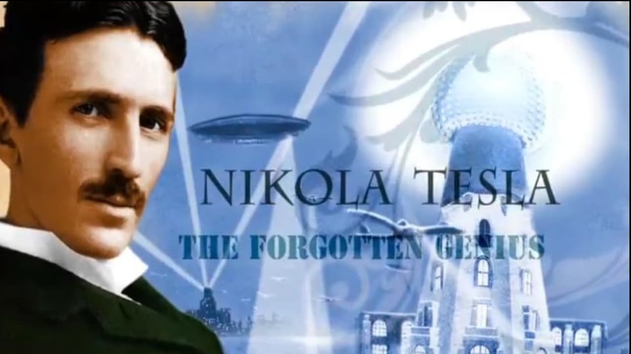 Nikola Tesla The Forgotten Genius