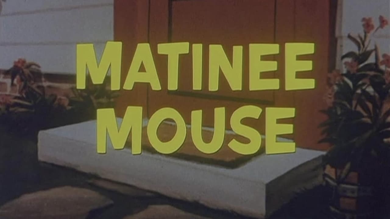 Matinee Mouse