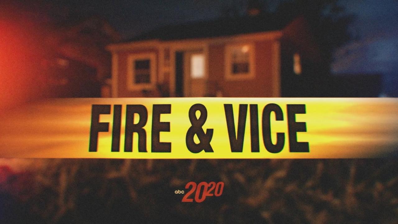 Fire  Vice