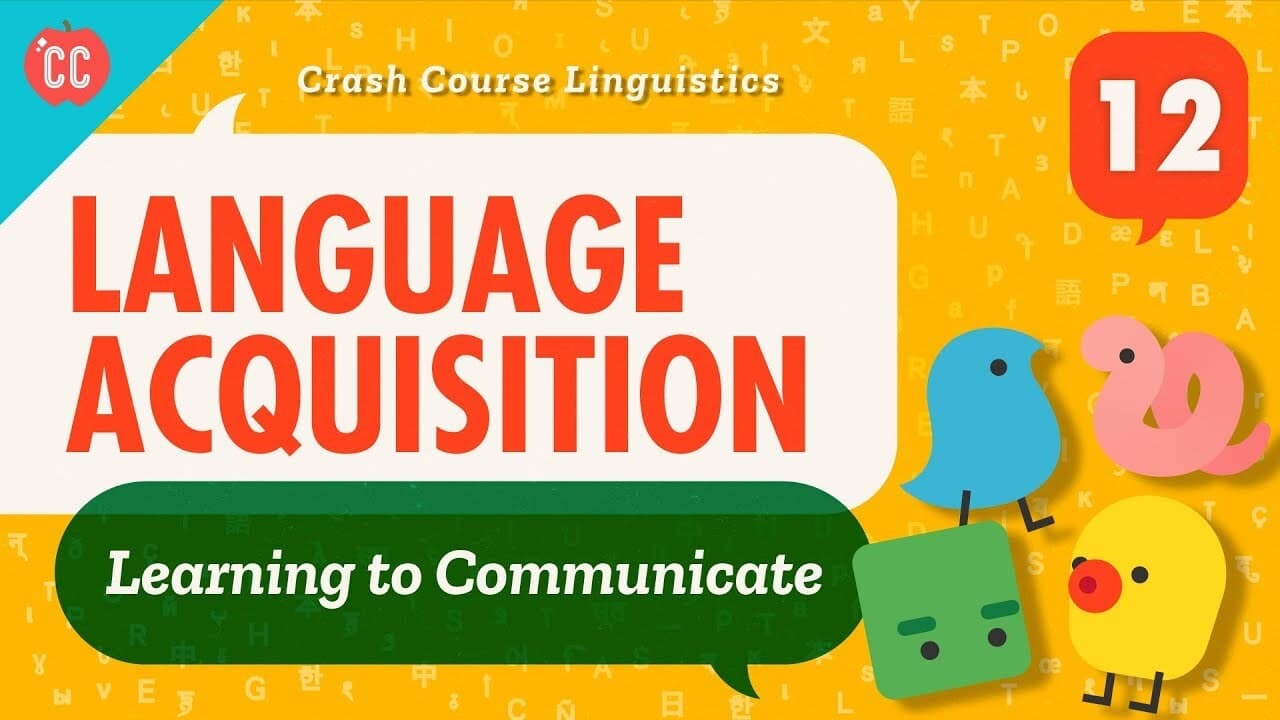 Language Acquisition