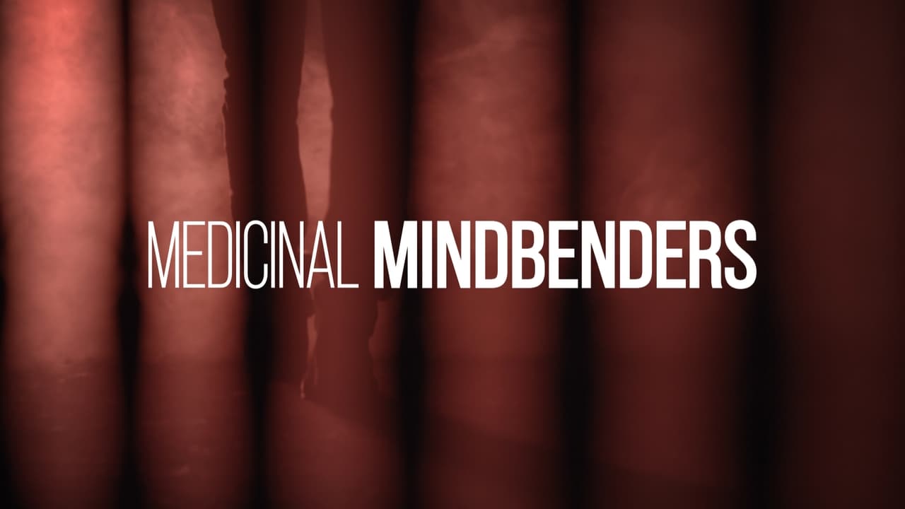 Medicinal Mindbenders