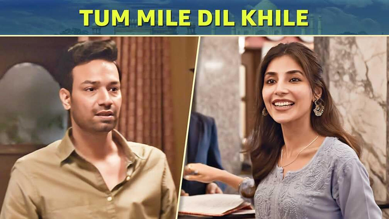 Tum Mile Dil Khile