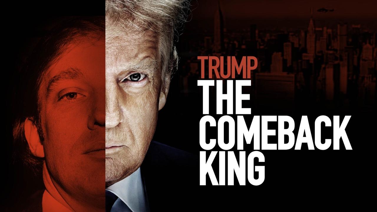 Trump The Comeback King