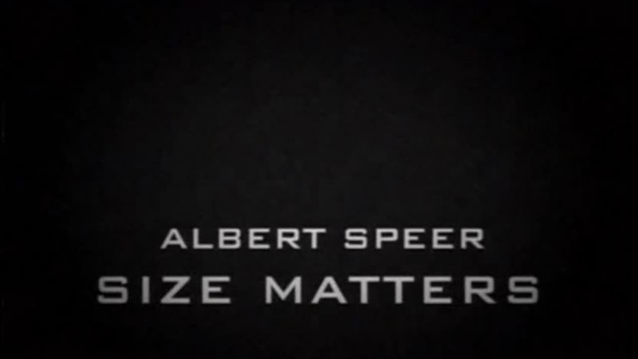 Albert Speer Size Matters