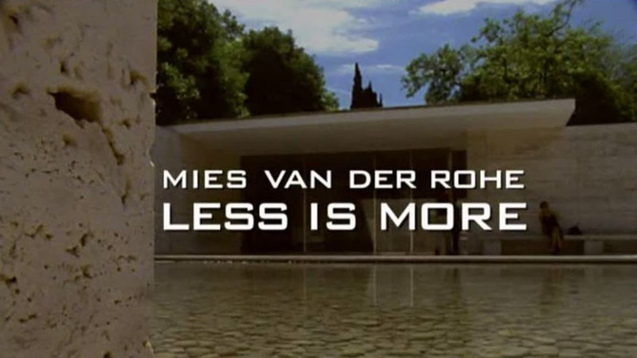 Mies van der Rohe Less Is More