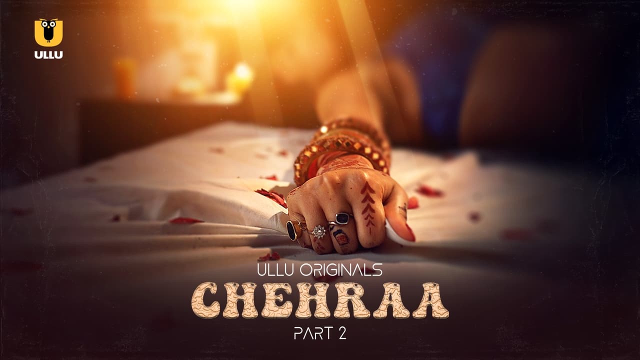 Chehraa  Part 2