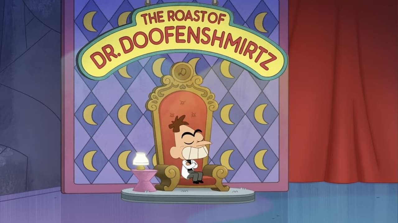 The Roast Of Dr Doofenshmirtz