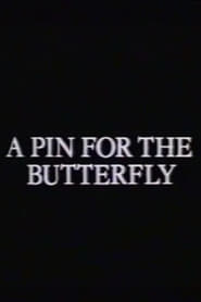 A Pin for the Butterfly' Poster