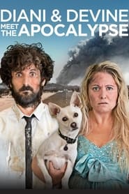 Diani and Devine Meet the Apocalypse' Poster