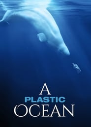 A Plastic Ocean' Poster