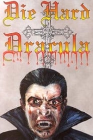 Die Hard Dracula' Poster