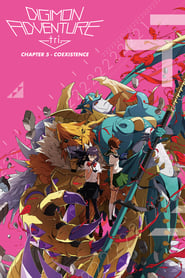 Streaming sources forDigimon Adventure tri Part 5 Coexistence