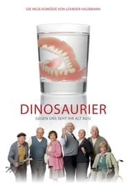 Dinosaurier  Gegen uns seht ihr alt aus' Poster