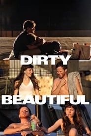 Dirty Beautiful' Poster