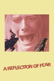 A Reflection of Fear' Poster