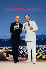 Dirty Rotten Scoundrels' Poster