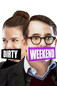 Dirty Weekend' Poster