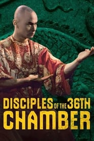 Streaming sources forDisciples of the 36th Chamber