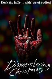 Dismembering Christmas' Poster