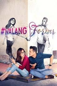 WalangForever' Poster