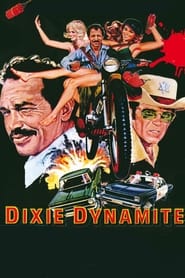 Dixie Dynamite' Poster