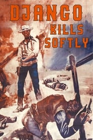 Django Kills Softly' Poster